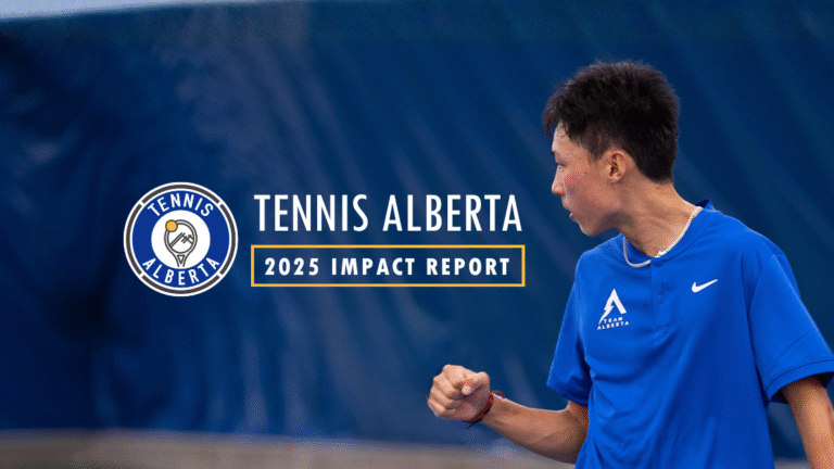 Alberta tennis player fist pumps. Text overlay: Tennis Alberta 2025 Impact Report